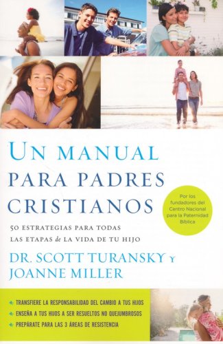 Cover of Un Manual para Padres Cristianos (The Christian Parenting Handbook)
