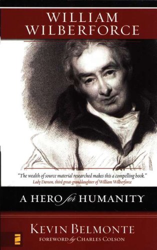 Cover of William Wilberforce: A Hero for Humanity