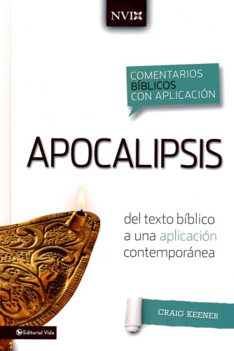 Cover of Comentario Bíblico con Aplicación NVI: Apocalipsis (NIV Application Commentary Series: Revelation)