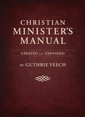 Cover of Christian Minister's Manual-Updated and Expanded Deluxe Edition - eBook