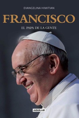 Cover of Francisco: El Papa de la gente (Francisco: The People's Pope)