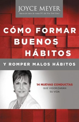 Cover of Hacer Buenos Habitos, Romper con Malos Habitos: 14 Nuevos Comportamientos que Dar Energia a su Vida - eBook
