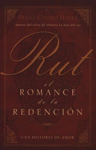 Cover of Rut: El Romance de la Redención (Ruth: The Romance of Redemption)