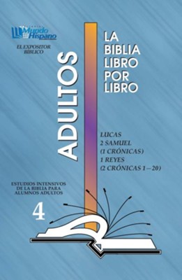 Cover of La Biblia libro por libro Adultos: Lucas, 2 Samuel, 1 Cronicas, 1 Reyes y 2 Cronicas 1-20