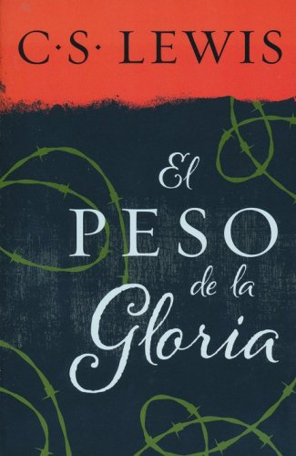 Cover of El Peso de la Gloria (The Weight of Glory)