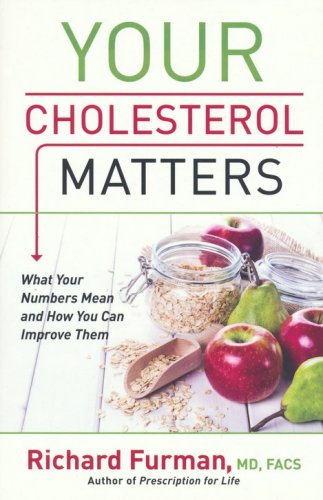 Cover of Your Cholesterol Matters: What Your Numbers Mean and How You Can Improve Them