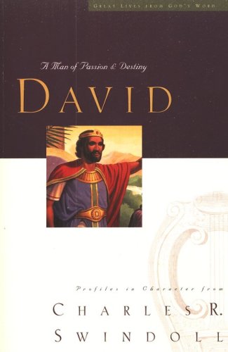 Cover of David: A Man of Passion & Destiny