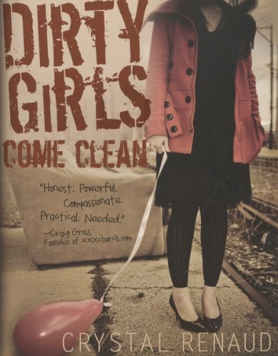 Cover of Dirty Girls Come Clean