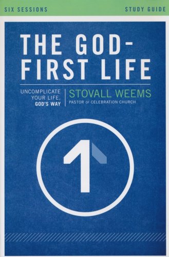 Cover of The God-First Life, Study Guide