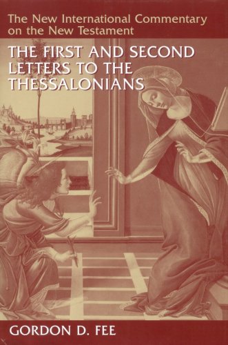 Cover of First and Second Letters to the Thessalonians: New International Commentary on the New Testament