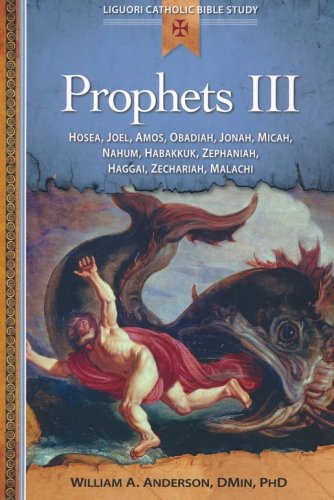 Cover of Prophets III: Hosea, Joel, Amos, Obadiah, Jonah, Micah, Nahum, Habakkuk, Zephaniah, Haggai, Zechariah, Malachi