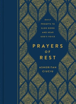Cover of Prayers of REST Daily Prompts to Slow Down and Hear God's Voice