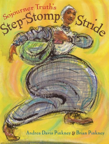 Cover of Sojourner Truth's Step-Stomp Stride