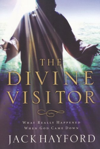Cover of The Divine Visitor: What Really Happened When God