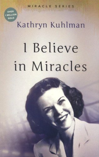 Cover of I Believe in Miracles: Streams of Healing From the Heart of a Woman of Faith