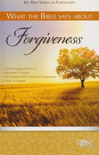 Cover of What the Bible Says about Forgiveness Pamphlet