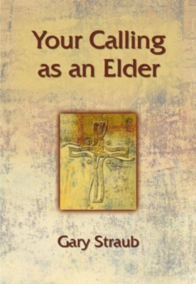 Cover of Your Calling as an Elder