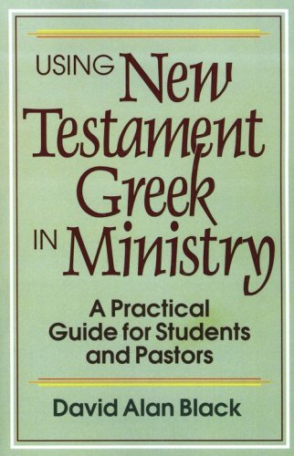 Cover of Using New Testament Greek in Ministry