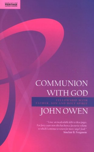 Cover of Communion with God: Fellowship with Father, Son and Holy Spirit