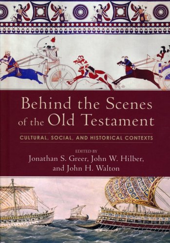 Cover of Behind the Scenes of the Old Testament: Cultural, Social, and Historical Contexts
