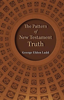 Cover of The Pattern of New Testament Truth