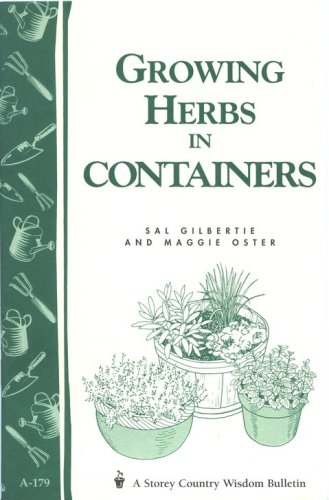 Cover of Growing Herbs in Containers (Storey's Country Wisdom Bulletin A-179)