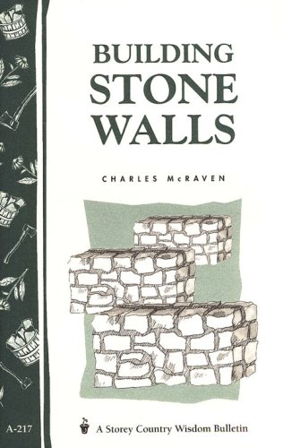 Cover of Building Stone Walls (Storey's Country Wisdom Bulletin A-217)