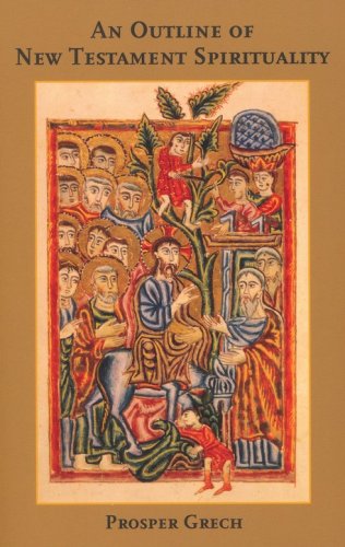Cover of An Outline of New Testament Spirituality