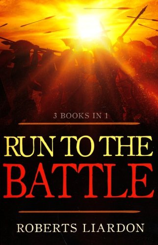 Cover of Run To The Battle (3 Books In 1) - The Move is On, A Call to Action, and Run to the Battle