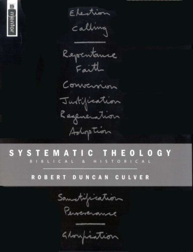 Cover of Systematic Theology: Biblical & Historical