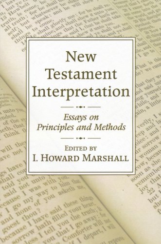 Cover of New Testament Interpretation: Essays on Principles and Methods
