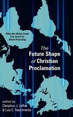 Cover of The Future Shape of Christian Proclamation