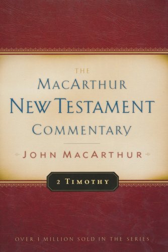 Cover of 2 Timothy: The MacArthur New Testament Commentary