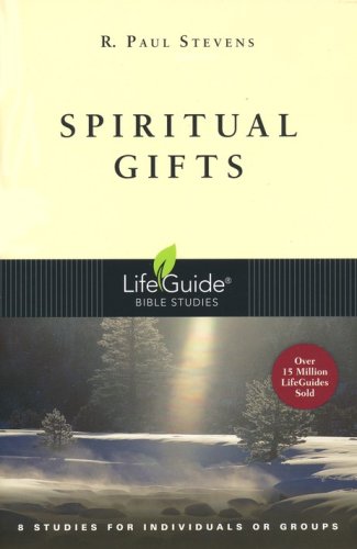 Cover of Spiritual Gifts, LifeGuide Topical Bible Studies
