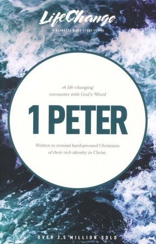 Cover of 1 Peter, LifeChange Bible Study