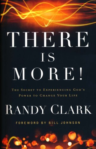 Cover of There Is More! The Secret to Experiencing God's Power to Change Your Life