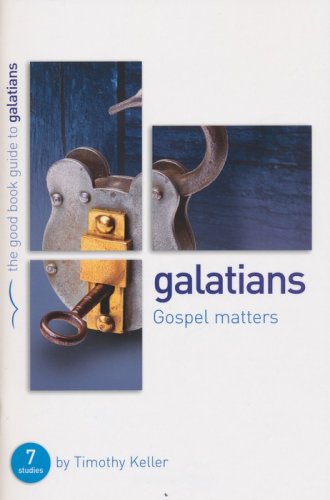Cover of Galatians: Gospel Matters