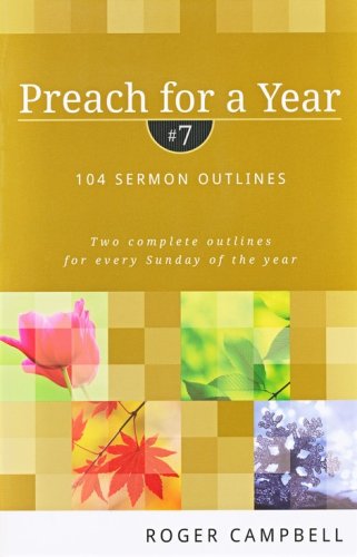 Cover of Preach for a Year, Volume 7: 104 Sermon Outlines