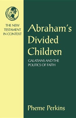 Cover of Abraham's Divided Children: Galatians and the Politics of Faith