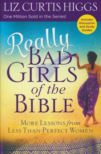 Cover of Really Bad Girls of the Bible, updated and repackaged