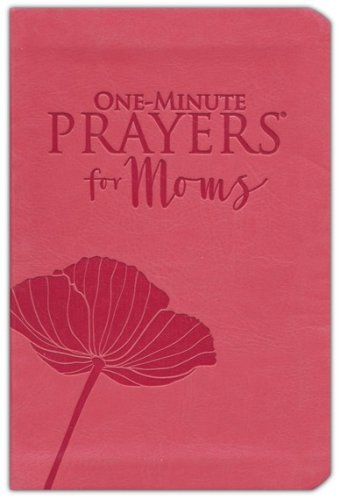 Cover of One-Minute Prayers for Moms, Milano Softone