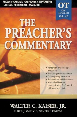 Cover of The Preacher's Commentary Vol 23: Micah through Malachi