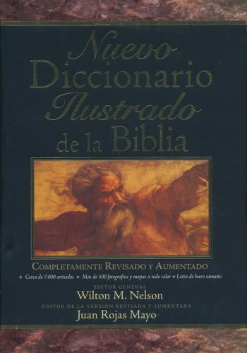 Cover of Nuevo Diccionario Ilustrado de la Biblia (New Illustrated Dictionary of the Bible)