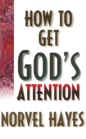 Cover of How To Get God's Attention
