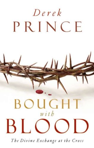 Cover of Bought with Blood: The Divine Exchange at the Cross