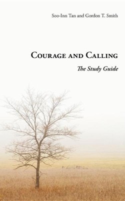 Cover of Courage and Calling: The Study Guide