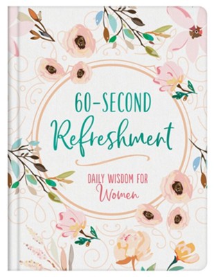 Cover of 60-Second Refreshment: Daily Wisdom for Women