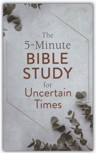 Cover of The 5-Minute Bible Study for Uncertain Times