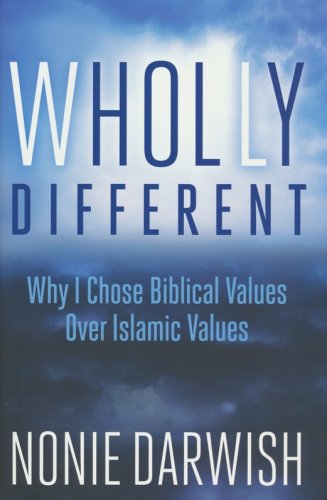 Cover of Wholly Different: Islamic Values vs. Biblical Values