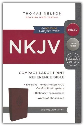 Cover of NKJV Comfort Print Reference Bible, Compact Large Print, Imitation Leather, Burgundy